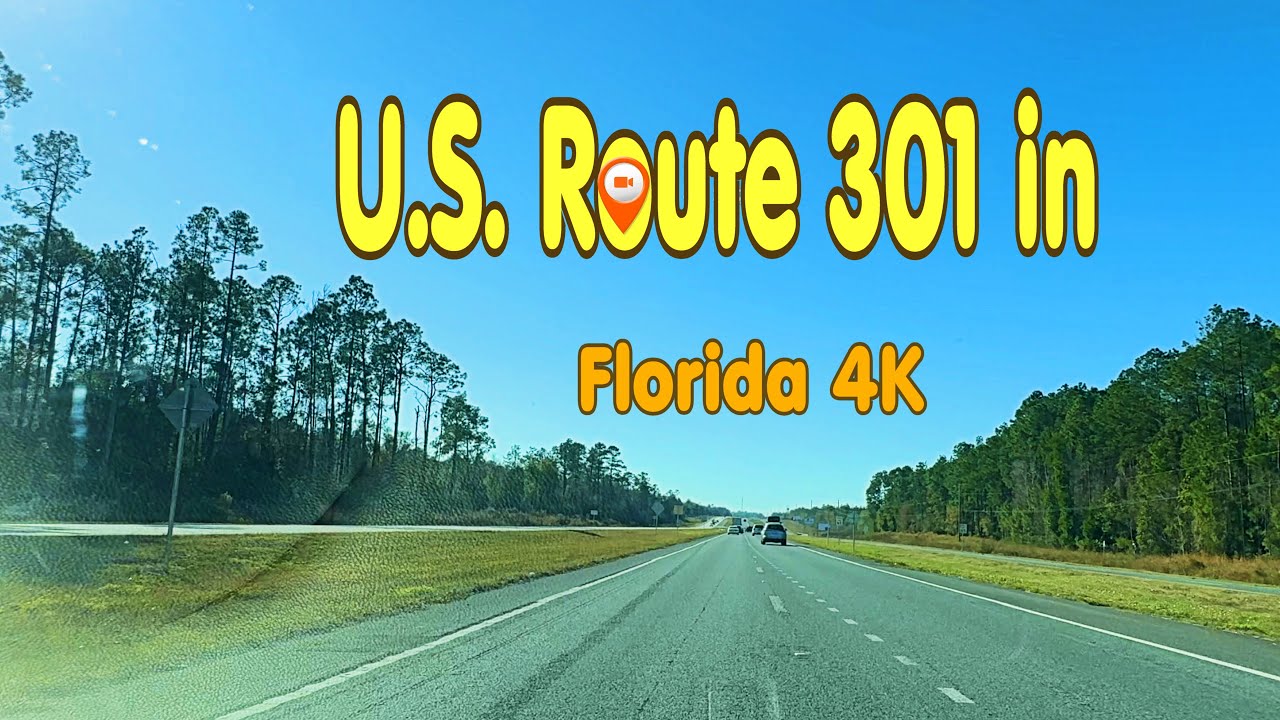 US Route 301 in Florida 4K - YouTube