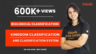 Biological Classification | Kingdom Classification and Classification System | NEET 2022 | Vedantu