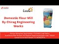Domestic Flour Mill | Chirag Atta Chakki | Best Flour Mill | Atta Chakki | Chaman Enterprises