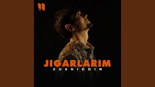 Jigarlarim - Xusniddin