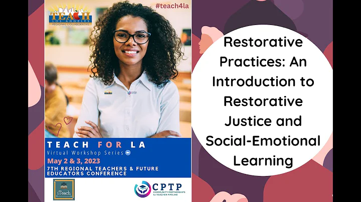 Restorative Practices: An Introduction to Restorative Justice and Social-Emotional Learning