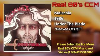 Malachia - Heaven Or Hell