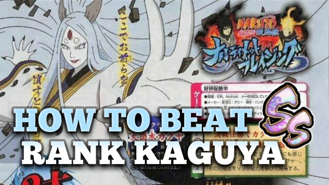 HOW TO BEAT THE SS RANK KAGUYA IMPACT!!! KAGUYA SS RANK SCANS!!!
