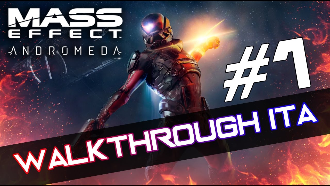 MASS EFFECT ANDROMEDA Walkthrough Part 1 ITA YouTube mass-effect-andromeda-walkthrough-part-1-ita-youtube