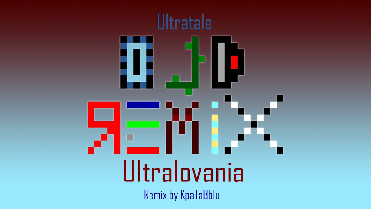 Ultratale - Ultralovania {Old Remix by Team AUT}