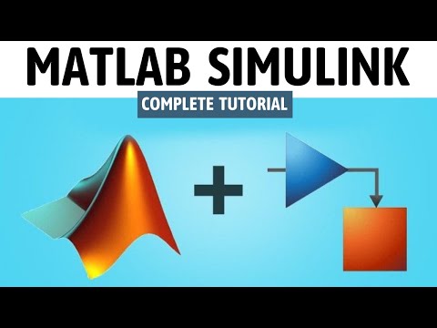 MATLAB - Simulink Tutorial for Beginners to Advanced