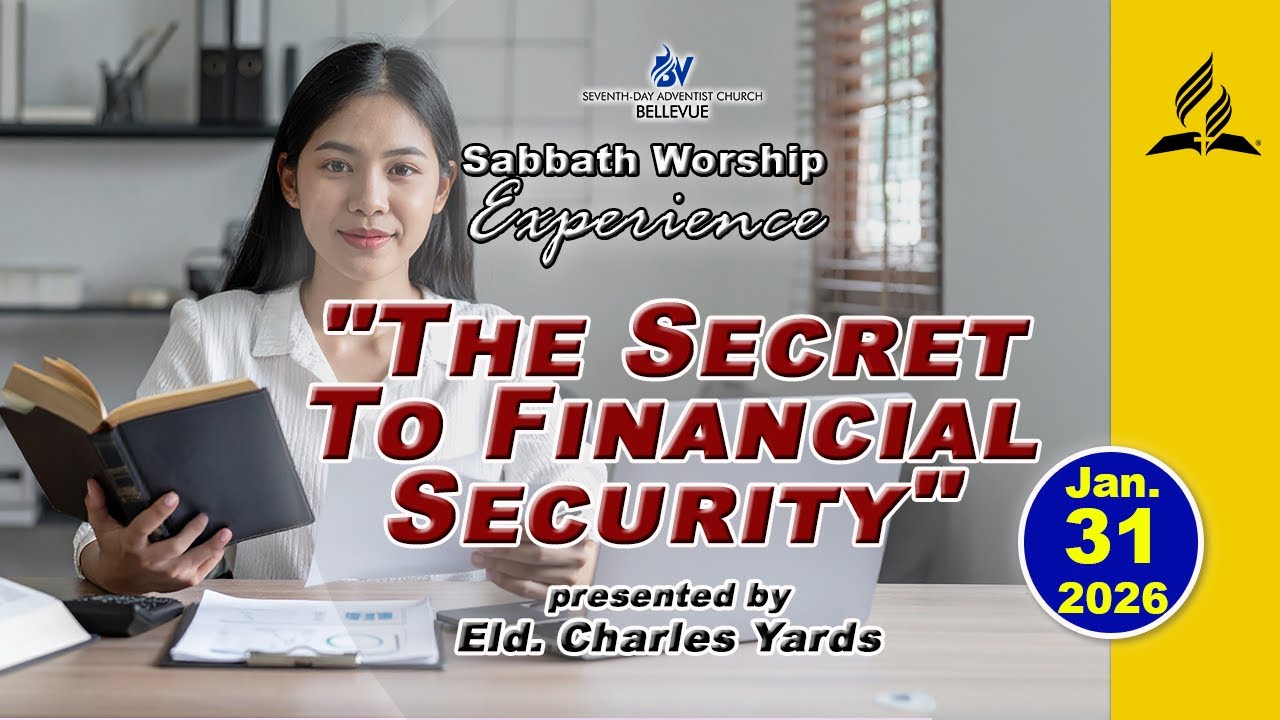 "The Secret to Financial Security" II Sabbath Worship Experience || Jan-31-2026