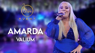 Amarda - Valium  - (Live Event 2022 ) 4K