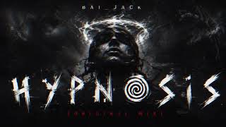 BAI_JACK – Hypnosis [Original Mix] | Dark Hypnotic Techno | 125 BPM | 5B