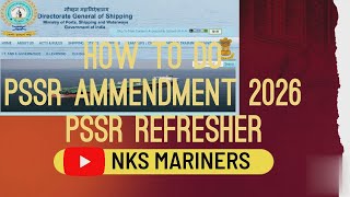 How to do PSSR Ammendment 2026 Course ll PSSR Refresher Course  ll NKS MARINERS