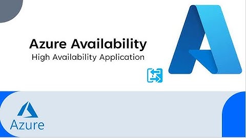 How to Build a high availability Application in Azure