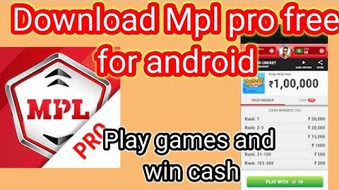 How to download mpl pro free on Android