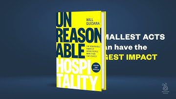 Unreasonable Hospitality - The Smallest Acts