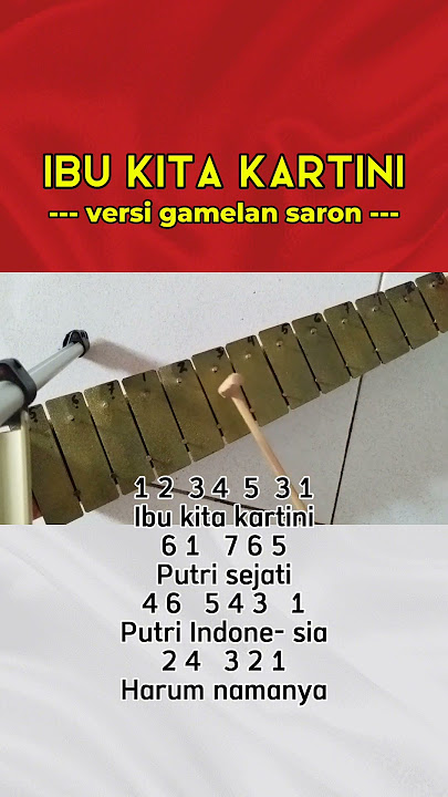 Not Angka Ibu Kita Kartini Gamelan Saron