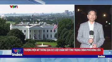 Thượng viện Mỹ thông qua dự luật chấm dứt tình trang chính phủ đóng cửa  | Thế giới 24h