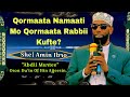Sheikh Amin Ibro Oso Lubbuun Jirtuu Kufe Jattee Abdi Hin Muratin Qormaata Rabbii Obsaan Dabarsi