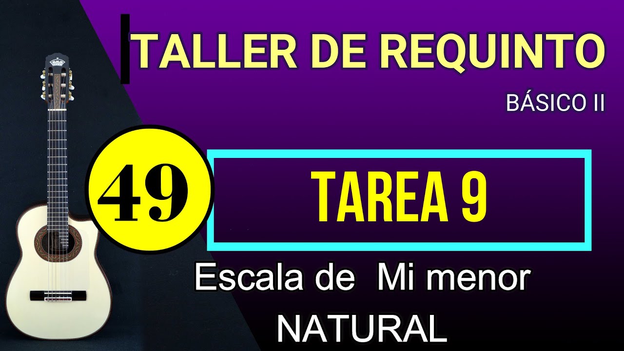 49 ESCALA de Mi Menor NATURAL / REQUINTO / TABLATURA DE ENSAYO - YouTube