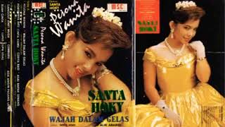 Pesona Wanita (SANTA HOKY) Karya: Santa Hoky Musik: Aliek Ababiel