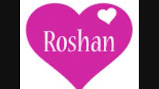 Roshan name video for wallpaper full hd 1080p