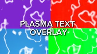 Plasma text overlay | leave credits and don’t re upload or copyright