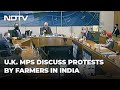 "False Assertions": India Slams UK Lawmakers' Debate On Farmers' Protest