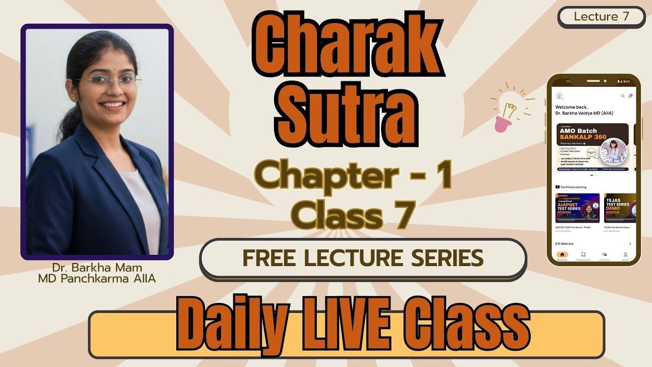 Lec 7 Charak Sutra 1 | Class 7 | Dr. Barkha Mam AIAPGET 2026 Classes Available on Ayur Aspirants App