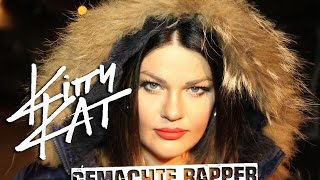 Kitty Kat - Gemachte Rapper  Resimi