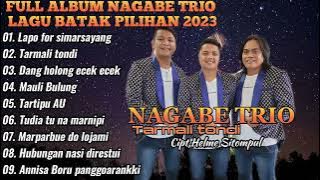 NAGABE TRIO FULL ALBUM COVER LAGU BATAK TERFAVORIT 2023 NONSTOP MP3 FULL 1 JAM