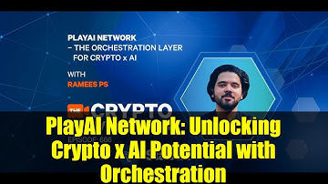 PlayAI Network: Unlocking Crypto x AI Potential with Orchestration