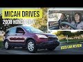 2008 Honda CR-V | Used Car Family Review