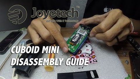 Joyetech Cuboid Mini - Disassembly Guide