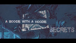 Vignette de la vidéo "A Boogie Wit da Hoodie - Secrets [Official Lyric Video]"