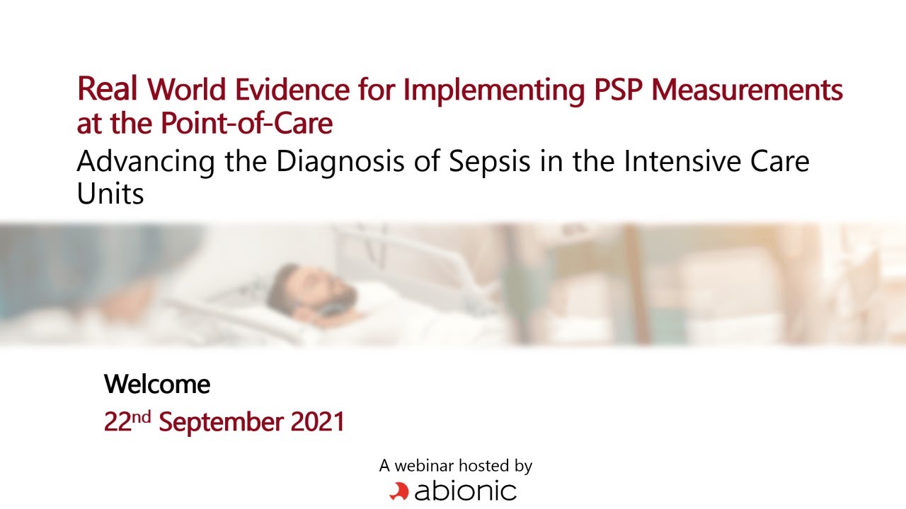 Abionic Webinar - Advancing the Diagnosis of Sepsis in the ...