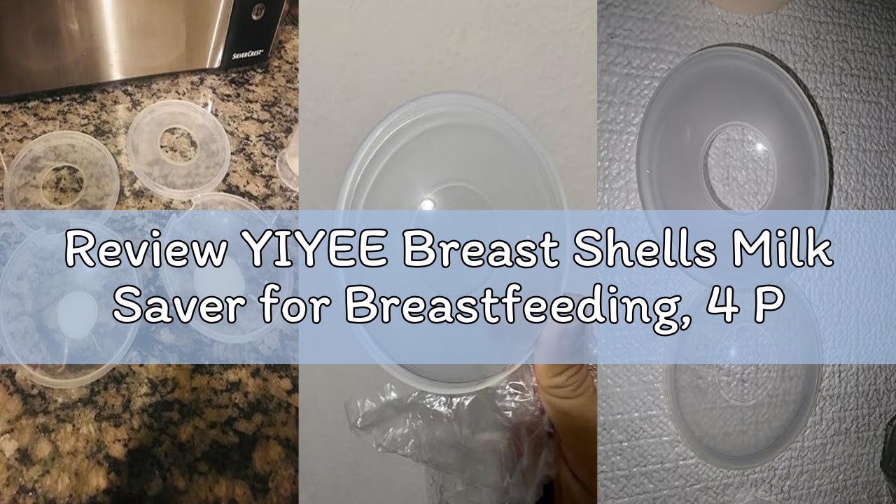 Review YIYEE Breast Shells Milk Saver for Breastfeeding, 4 Pack BPA Free Breast Shield Nursing Cups