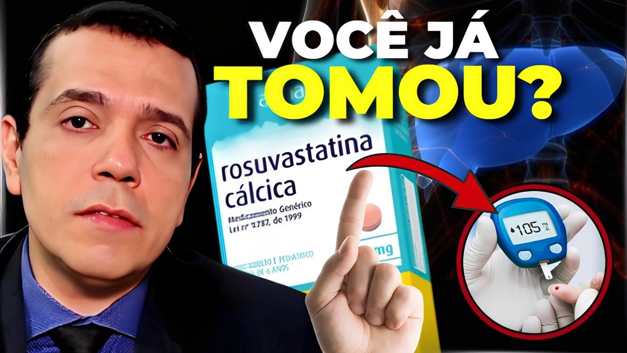 ROSUVASTATINA: O Que Seu Médico Não Conta