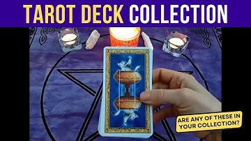 Tarot Deck Collection (Part 2)