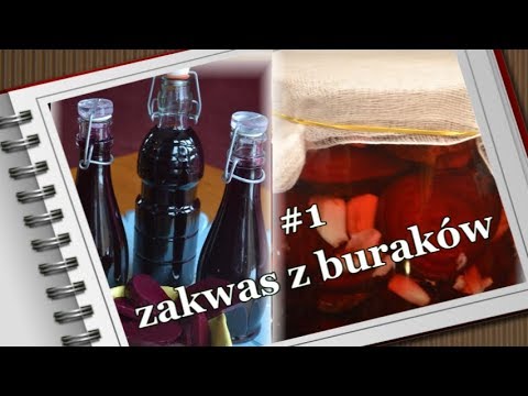 Zakwas z buraków - jak zrobić? / kierunek zdrowie