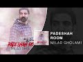 Milad gholami  padeshah room  official track     