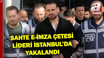 Sahte E-İmza Çetesi Lideri Ziya Kadiroğlu, İstanbul