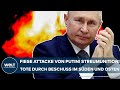 UKRAINE-KRIEG: Fiese Attacke von Putin! Streumunition! Tote durch Beschuss im Süden und Osten