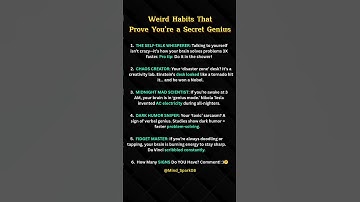5 Weird Habits That Prove You’re a Secret Genius