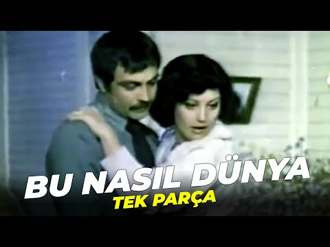 Bu Nasıl Dünya | Meral Orhonsoy Eski Türk Filmi Full İzle