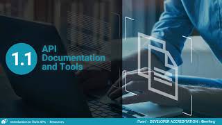 Intro to iTwin APIs: Chapter 1, Lesson 1 – API Documentation and Tools