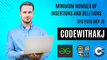 Minimum number of deletions and insertions | GFG POTD Day 19 | C++ | 03-09-2024