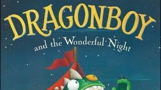 Dragon Boy and the wonderful nights | The night is just waking up