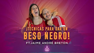 T6 E16 Todo Sobre El Beso Negro Ft Jaime André Bretón