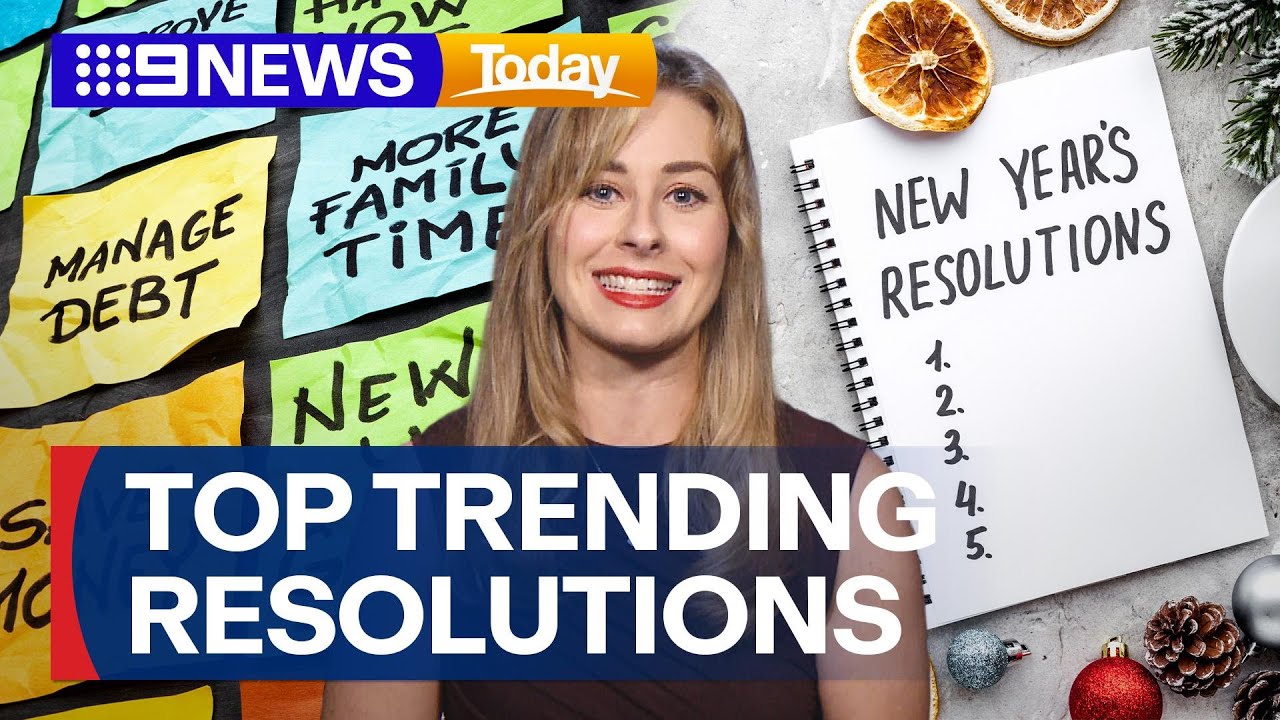 Top trending 2026 New Year's resolutions | 9 News Australia