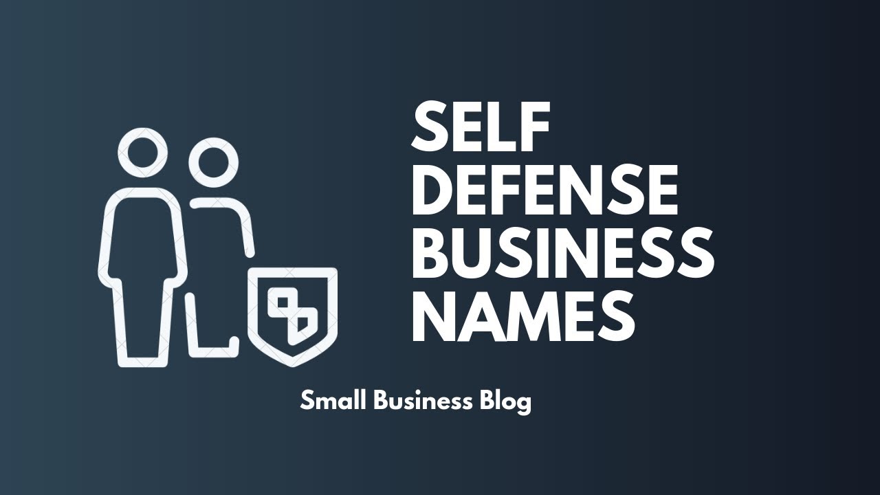 Best Self Defense Business Names YouTube