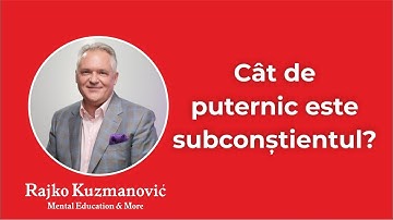 Tu știi cât de puternic este subconștientul tău?