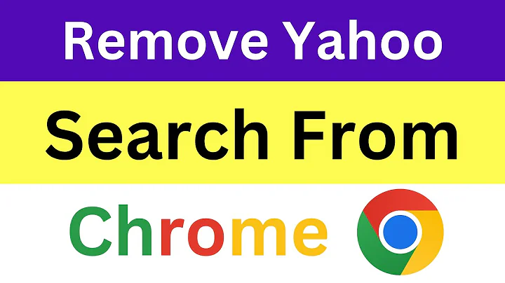 How To Remove Yahoo Search From Chrome - Verified Guide!